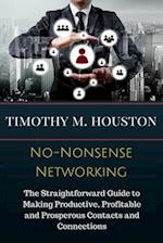 No-Nonsense Networking