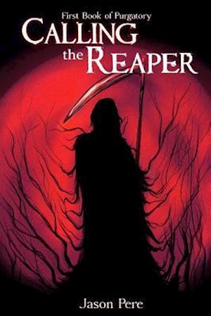 Calling the Reaper