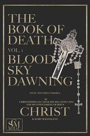 The Book of Death Vol. 1: Blood Sky Dawning