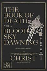 The Book of Death Vol. 1: Blood Sky Dawning 