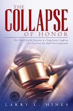 The Collapse of Honor