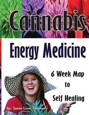 Cannabis Energy Medicine