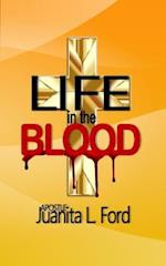 Life in the Blood