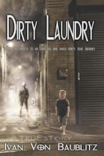 Dirty Laundry - A True Story