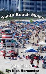 Sea Tales South Beach Miami