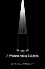 A Woman and a Suitcase