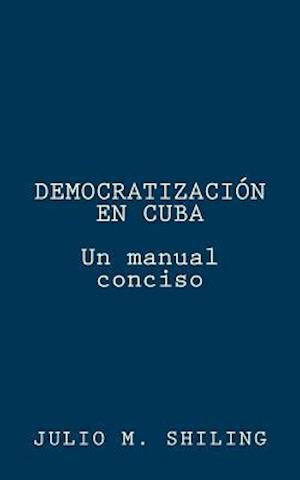 Democratizacion En Cuba