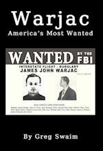 Warjac America's Most Wanted