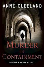 Murder in Containment: A Doyle and Acton Mystery 