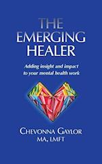 The Emerging Healer