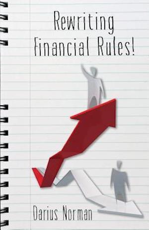 Rewriting Financial Rules