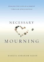 Necessary Mourning