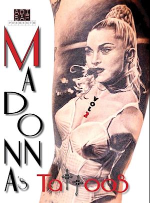 Madonna's Tattoos Book Vol.2