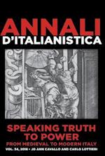 Speaking Truth to Power from Medieval to Modern Italy