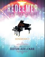 REDEEMER THE POWER & THE GLORY SONGBOOK 2 