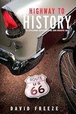 Highway to History