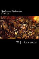 Shades and Divinations (Vol. 2)