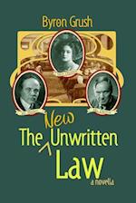 The New Unwritten Law