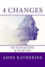 4 Changes Fix Your Eating