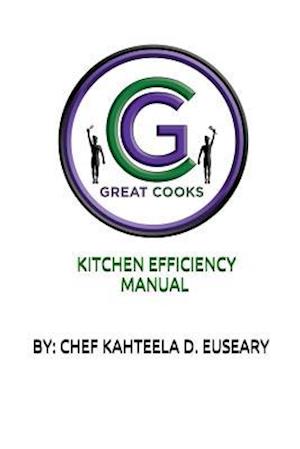 Great Cooks Kitchen Efficiency Manual