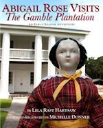 Abigail Rose Visits the Gamble Plantation