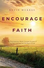 Encourage to Faith