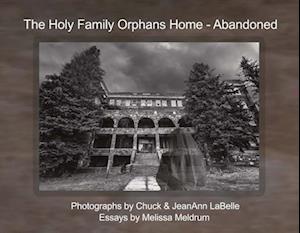 The Holy Family Orphans Home