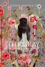 The Gray