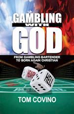 Gambling with God