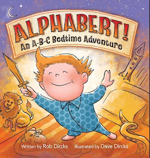 Alphabert! An A-B-C Bedtime Adventure