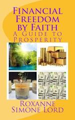 Financial Freedom by Faith