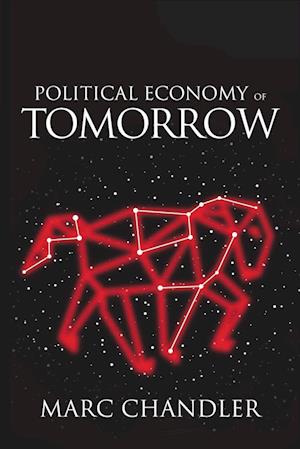 Political Economy of Tomorrow