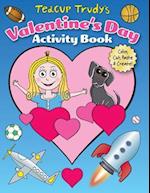 Teacup Trudy's Valentine's Day Activity Book