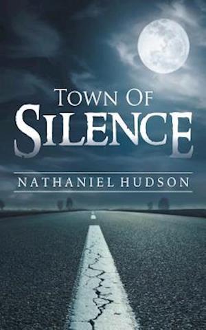 Town of Silence