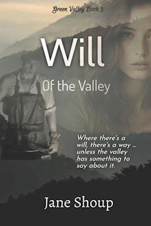 Will of the Valley