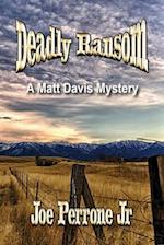 Deadly Ransom: A Matt Davis Mystery 
