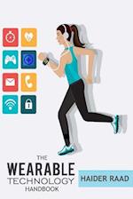 The Wearable Technology Handbook