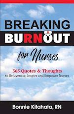 Breaking Burnout for Nurse
