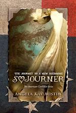 Sojourner : The Journey To A New Beginning