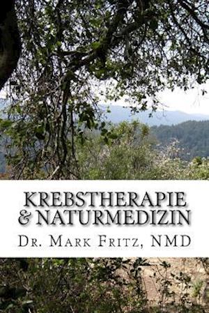 Krebstherapie & Naturmedizin