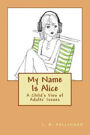 My Name Is Alice