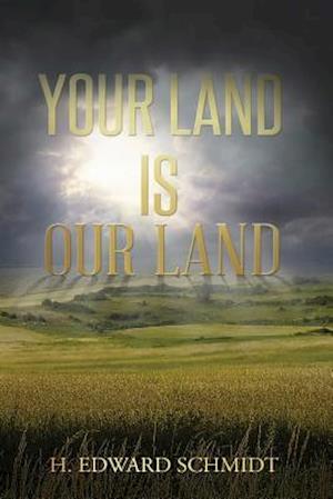 Your Land Is Our Land