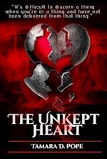 The Unkept Heart