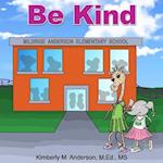 Be Kind