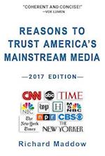 Reasons to Trust America's Mainstream Media