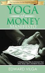 The Yoga Of Money Manifesto