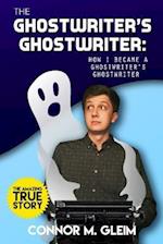 The Ghostwriter's Ghostwriter