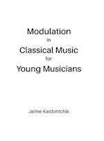 Modulation in Classical Music for Young Musicians