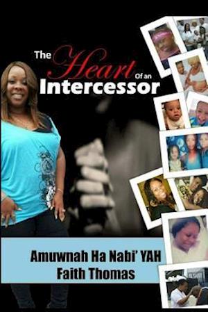 The Heart of an Intercessor