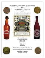 Bottles, Tokens, Beer Cans and History of Sonoma County